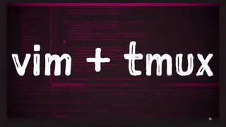 vim + tmux
